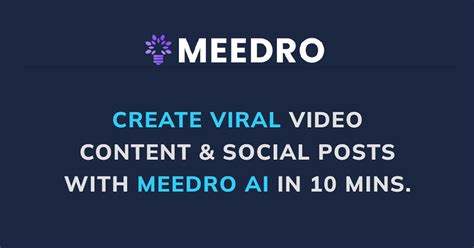 Meedro AI: Create Viral Videos & Engaging Social Posts in 10 Mins.
